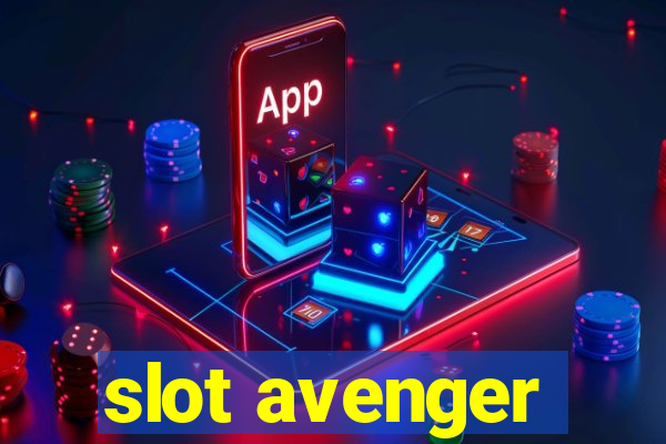 slot avenger