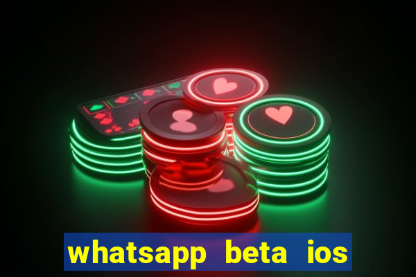 whatsapp beta ios testflight code 2024