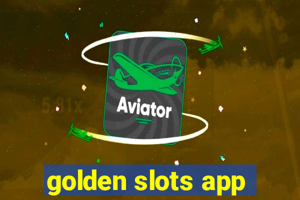 golden slots app