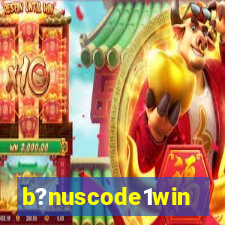 b?nuscode1win