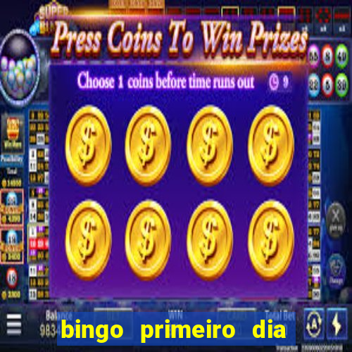 bingo primeiro dia de aula