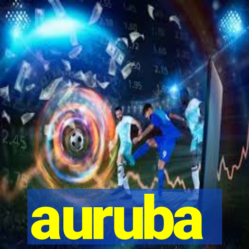 auruba