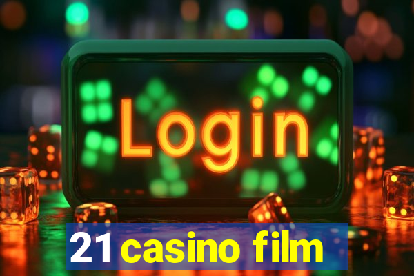 21 casino film