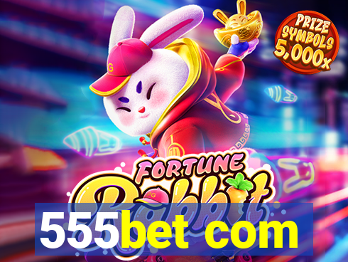 555bet com