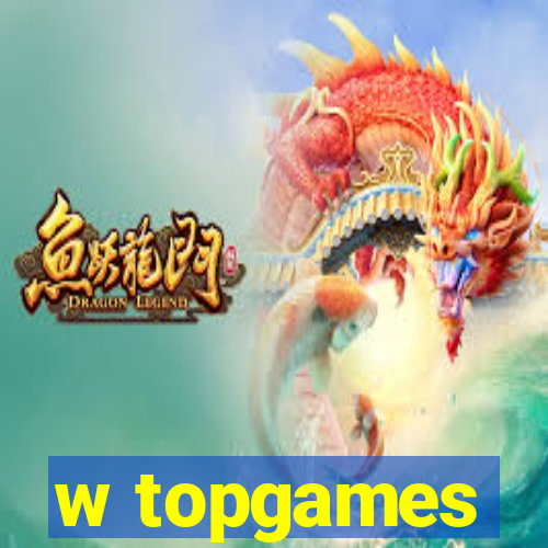 w topgames