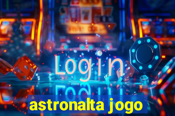 astronalta jogo