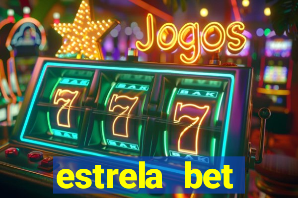 estrela bet download app