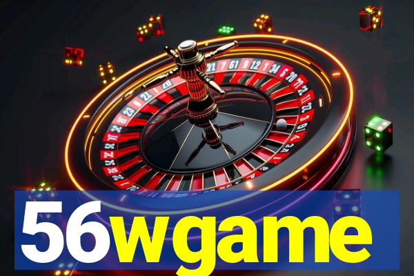 56wgame