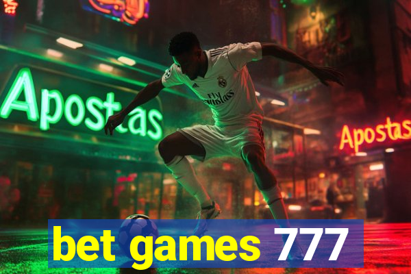 bet games 777