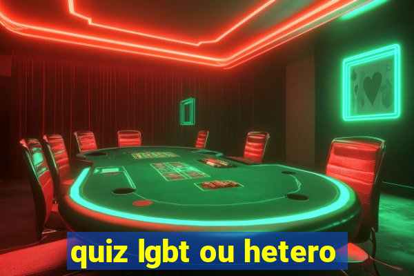 quiz lgbt ou hetero