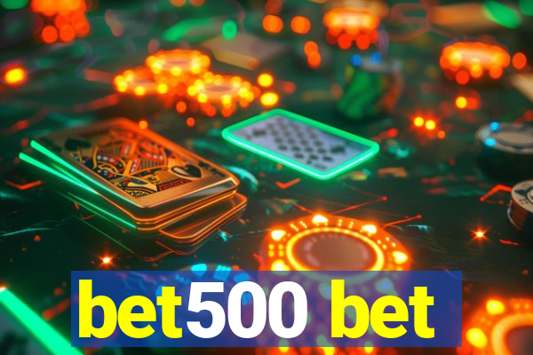 bet500 bet