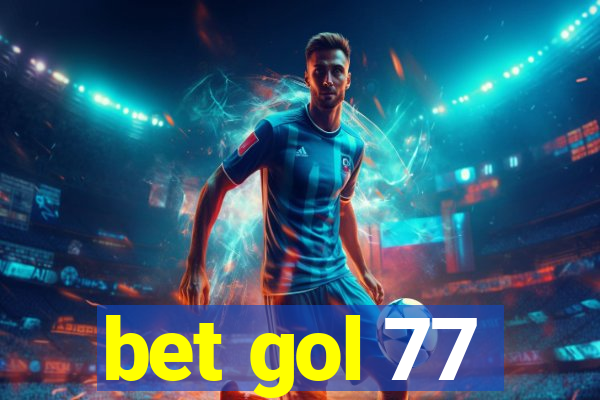 bet gol 77