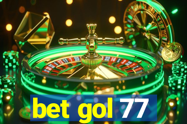 bet gol 77