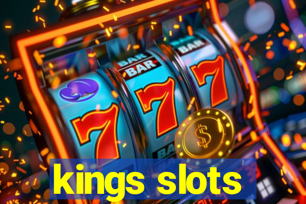 kings slots