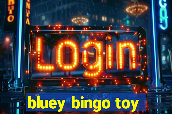 bluey bingo toy