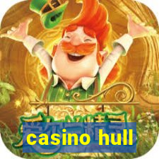 casino hull