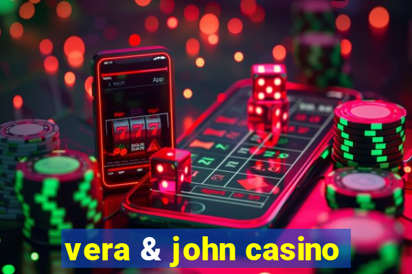 vera & john casino