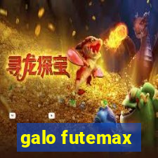 galo futemax