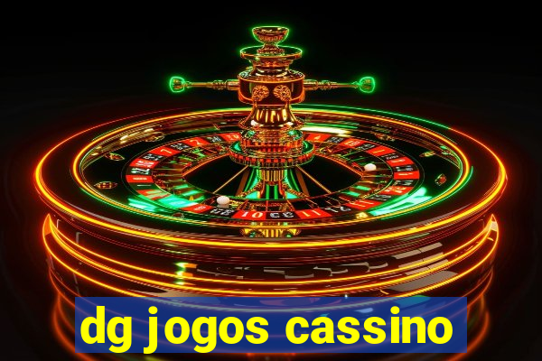 dg jogos cassino