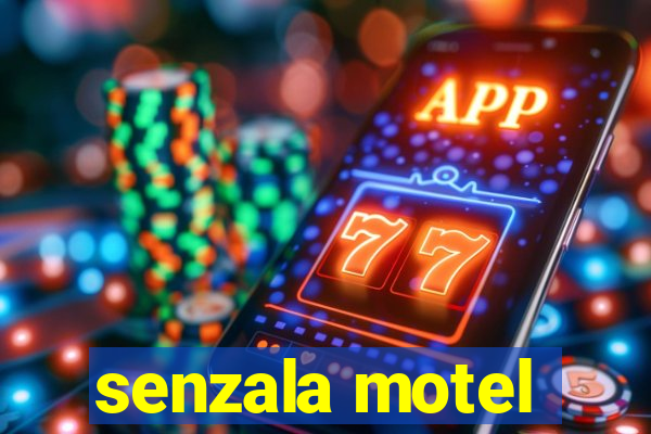 senzala motel