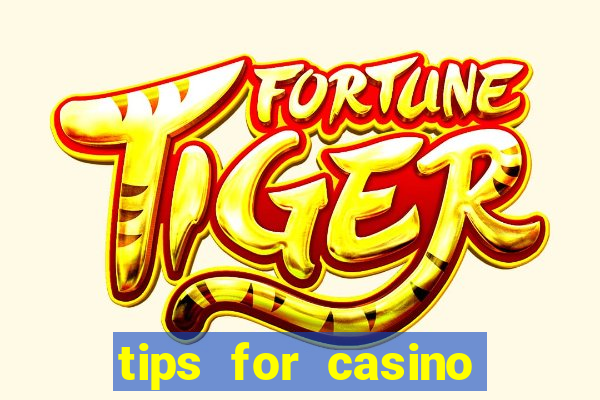 tips for casino slot machines