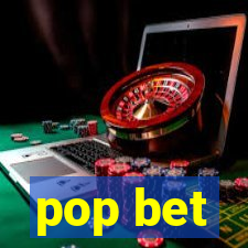 pop bet