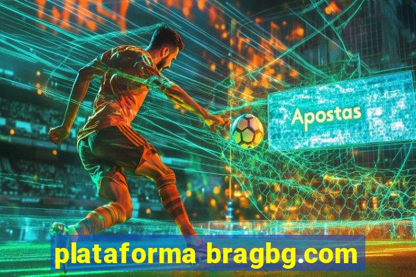 plataforma bragbg.com