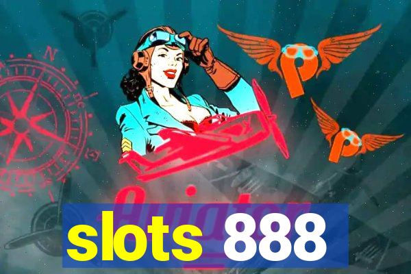 slots 888