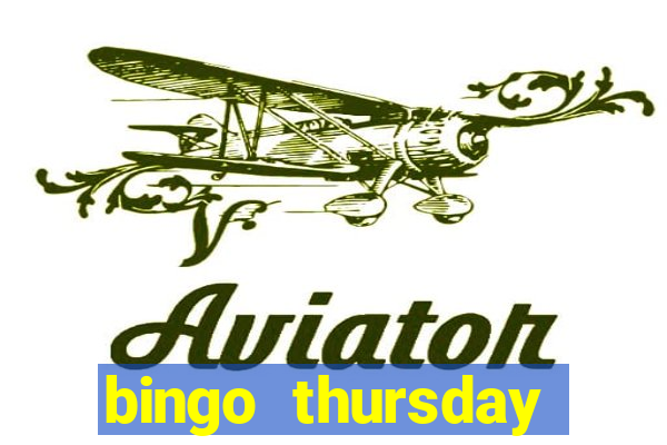 bingo thursday night near me