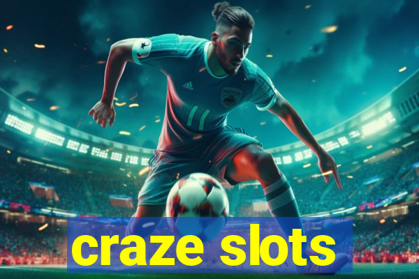 craze slots