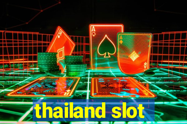 thailand slot