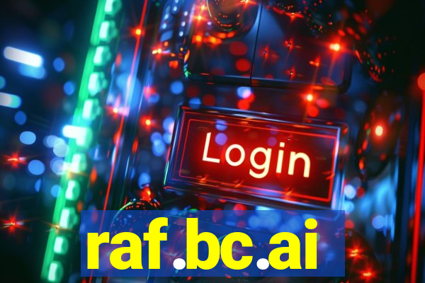 raf.bc.ai