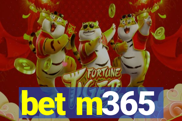 bet m365