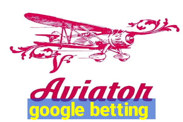 google betting