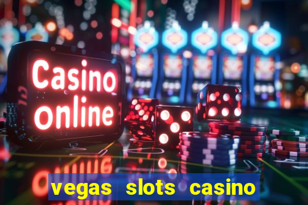 vegas slots casino by alisa