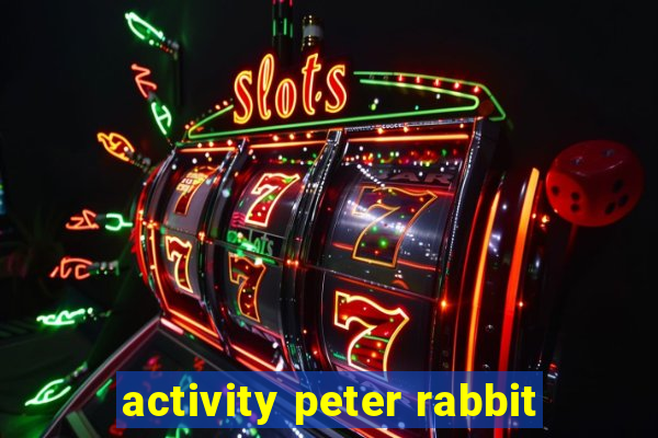 activity peter rabbit