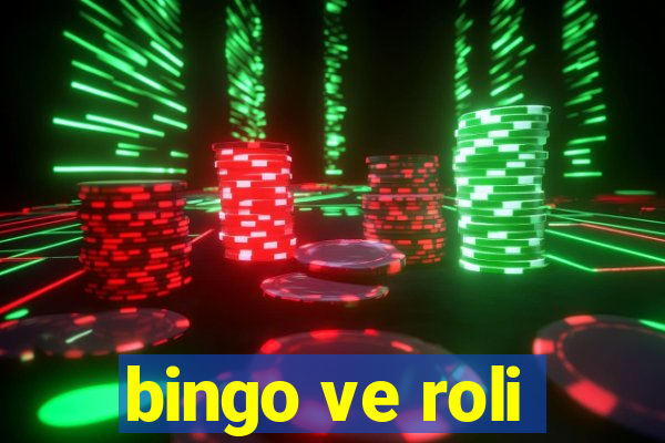 bingo ve roli