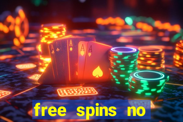 free spins no deposit slots