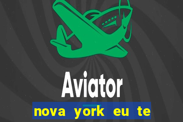 nova york eu te amo filme completo dublado gratis