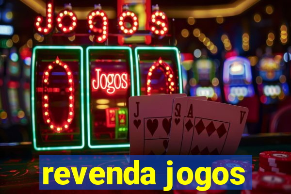 revenda jogos