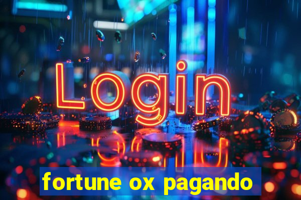 fortune ox pagando