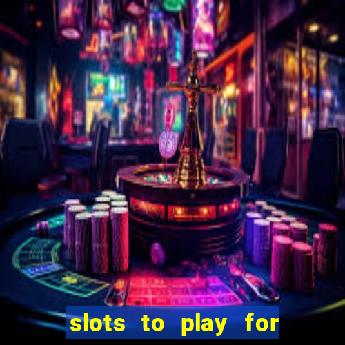 slots to play for free with bonuses