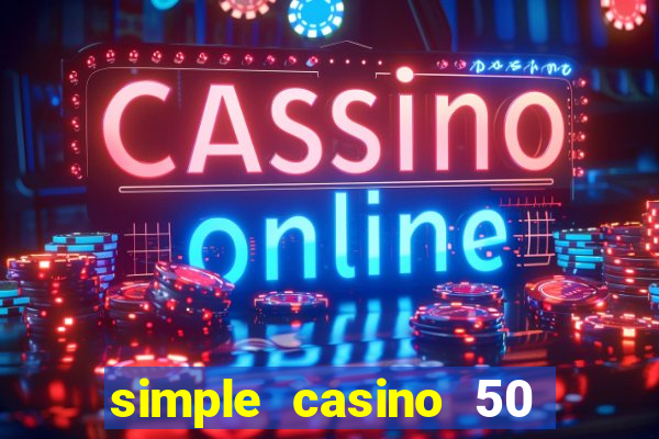 simple casino 50 грн за регистрацию