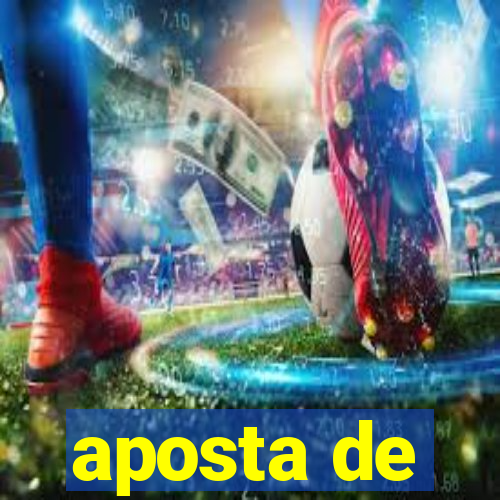 aposta de