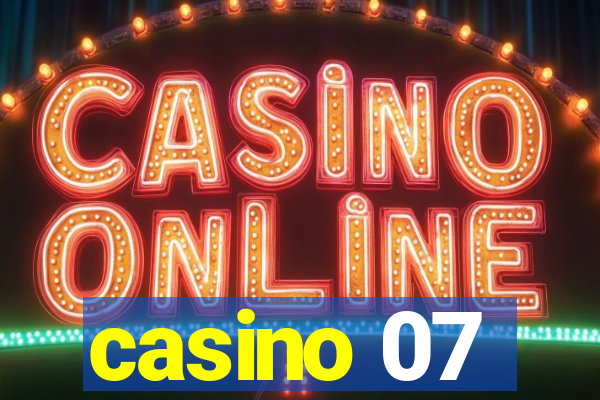 casino 07