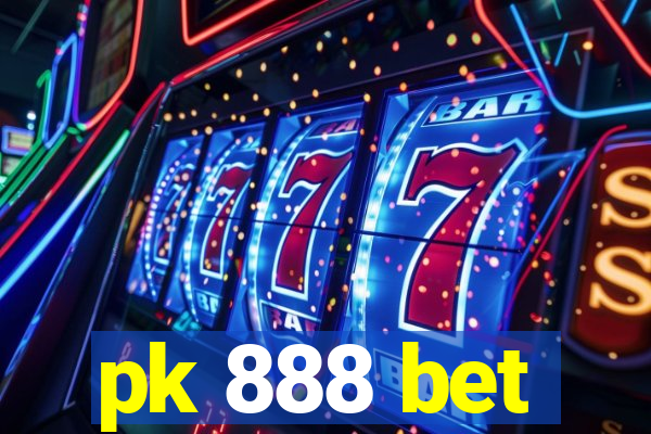 pk 888 bet