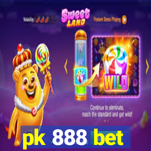 pk 888 bet