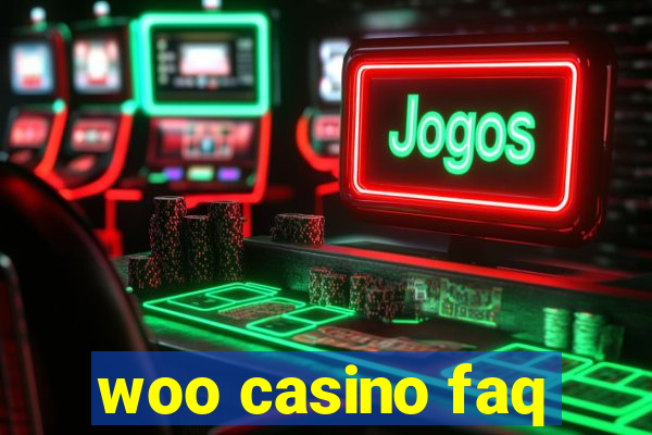 woo casino faq