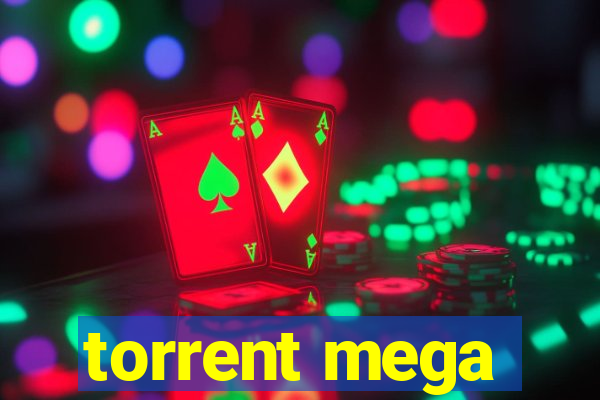 torrent mega