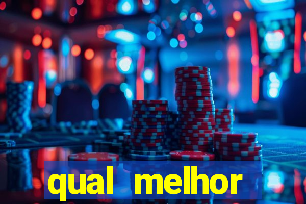 qual melhor plataforma fortune tiger